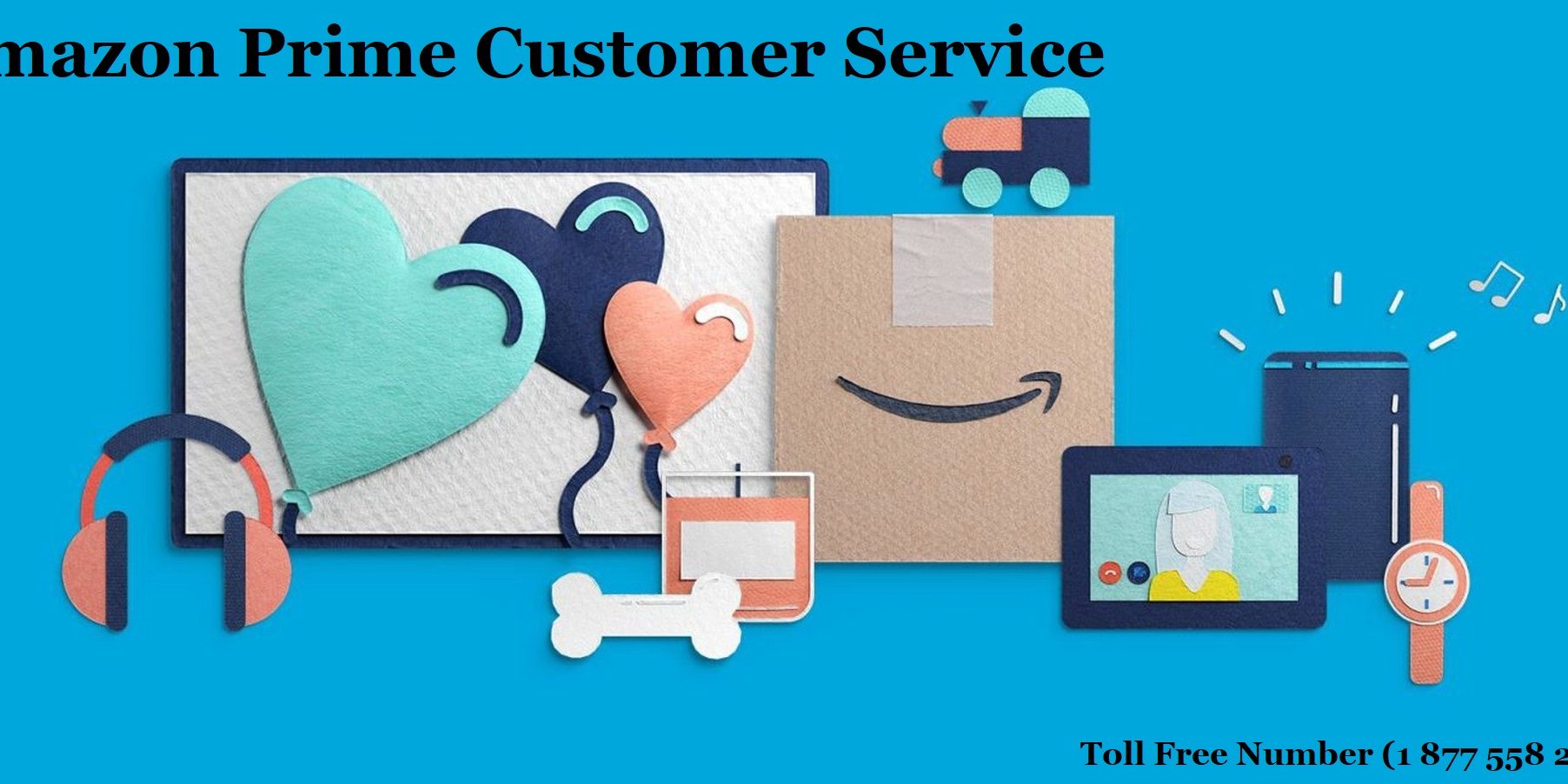 Amazon Prime Customer Service Number 1 800 Toll Free Phone Number